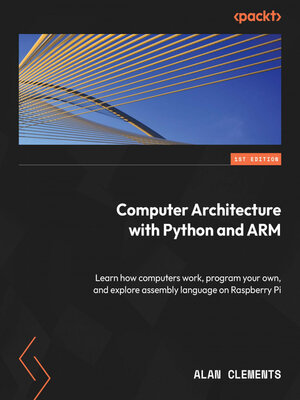 cover image of Computer Architecture with Python and ARM